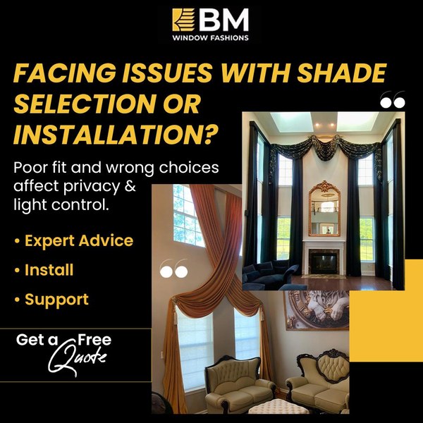 BM Window Fashions ad — too much light not enough privacy