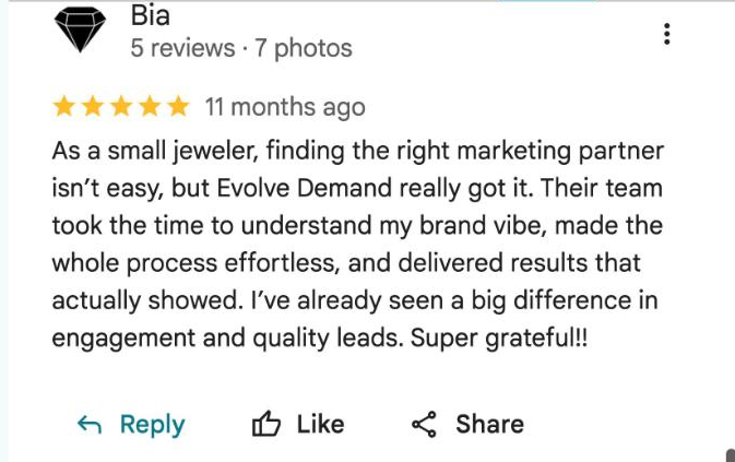 Google review from Bia: a big difference in engagement and quality leads for a small jeweler