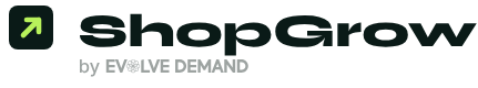 ShopGrow by Evolve Demand