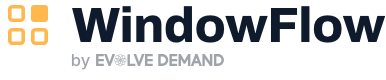 WindowFlow by Evolve Demand